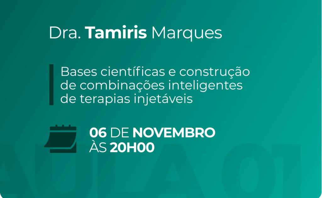 Programação da Black Injetáveis sobre bases científicas e combinações de terapias injetáveis, marcada para 06 de novembro às 20h00.